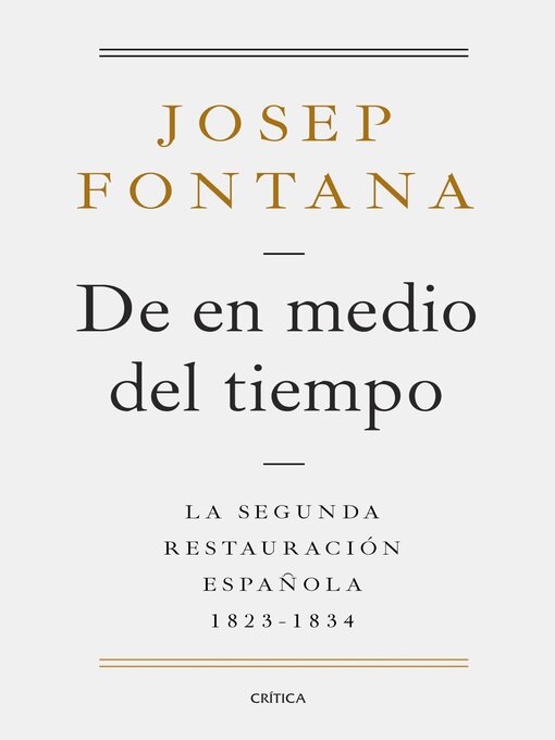Title details for De en medio del tiempo by Josep Fontana - Available